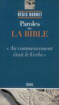 Couverture du livre « Paroles de la Bible » de Regis Burnet aux éditions Seuil