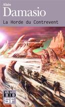 Couverture du livre « La horde du contrevent » de Alain Damasio aux éditions Gallimard