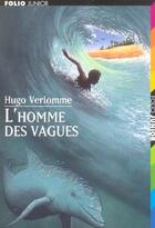 Couverture du livre « L'homme des vagues » de Hugo Verlomme aux éditions Gallimard-jeunesse