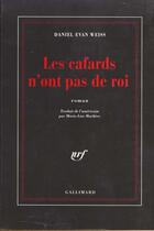 Couverture du livre « Les cafards n'ont pas de roi » de Daniel Evan Weiss aux éditions Gallimard