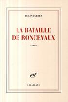 Couverture du livre « La bataille de Roncevaux » de Eugene Green aux éditions Gallimard