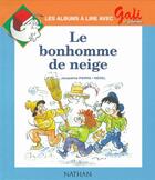 Couverture du livre « Gafi bonhomme de neige n2 » de Alain Bentolila aux éditions Nathan