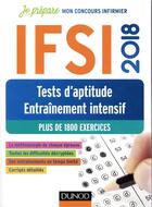 Couverture du livre « Mon concours infirmiers ; IFSI ; tests d'aptitude, entraînement intensifs (édition 2018) » de Christelle Boisse aux éditions Dunod
