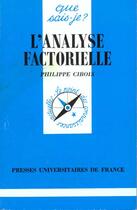 Couverture du livre « Analyse factorielle (l') » de Cibois P. aux éditions Que Sais-je ?