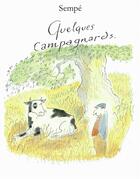 Couverture du livre « Quelques campagnards » de Jean-Jacques Sempe aux éditions Denoel