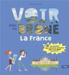 Couverture du livre « La France » de Pauline Duhamel aux éditions Fleurus