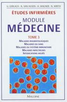 Couverture du livre « Module medecine t.3 ; etudes infirmieres » de U Gerlach et N Van Husen et W Wirth aux éditions Maloine