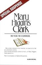 Couverture du livre « Ni vue ni connue » de Mary Higgins Clark aux éditions Albin Michel