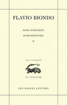 Couverture du livre « Rome restaurée Tome 2 » de Flavio Biondo aux éditions Belles Lettres