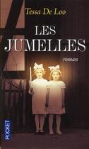 Couverture du livre « Les jumelles » de Tessa De Loo aux éditions Pocket