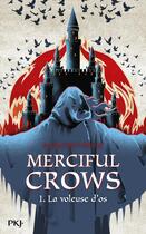 Couverture du livre « Merciful crows Tome 1 : la voleuse d'os » de Margaret Owen aux éditions Pocket Jeunesse