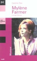 Couverture du livre « MYLENE FARMER, L'ANGE BLESSE » de Caroline Bee aux éditions J'ai Lu