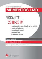 Couverture du livre « Fiscalité (édition 2018/2019) » de Thierry Lamulle aux éditions Gualino Editeur