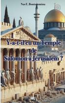 Couverture du livre « Y-a-t-il eu un temple de Salomon à Jérusalem ? » de Nas E. Boutammina aux éditions Books On Demand