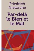 Couverture du livre « Par-dela le bien et le mal » de Friedrich Nietzsche aux éditions Ligaran