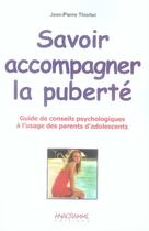 Couverture du livre « Savoir accompagner la puberté » de Jean-Pierre Thiollet aux éditions Anagramme