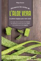 Couverture du livre « L'aloe vera » de Philippe Chavanne aux éditions Alpen