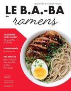 Couverture du livre « Le b.a-ba de la cuisine ; ramens » de Harada Sachiyo aux éditions Marabout