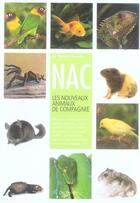 Couverture du livre « Les nouveaux animaux de compagnie » de Desachy aux éditions De Vecchi