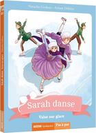 Couverture du livre « Sarah danse Tome 10 : valse sur glace » de Ariane Delrieu et Natacha Godeau aux éditions Auzou