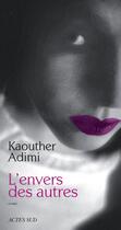 Couverture du livre « L'envers des autres » de Kaouther Adimi aux éditions Actes Sud