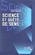 Couverture du livre « Science et quete de sens » de  aux éditions Presses De La Renaissance