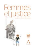 Couverture du livre « Femmes et justice » de Marie Messiaen aux éditions Anthemis