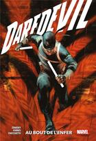 Couverture du livre « Daredevil t.4 : au bout de l'enfer » de Chip Zdarsky et Mike Hawthorne et Marco Checchetto aux éditions Panini