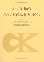 Couverture du livre « Petersbourg (3e édition) » de Andrei Biely aux éditions L'age D'homme