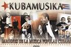 Couverture du livre « Kubamusika ; imagenes de la musica popular cubana » de Leonardo Acosta et Bladimir Zamora et Sigfredo Ariel aux éditions Atlantica