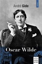 Couverture du livre « Oscar Wilde » de André Gide aux éditions Paris