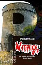 Couverture du livre « Vitriol » de Nadine Mousselet aux éditions Charles Corlet