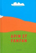 Couverture du livre « Apin et Fanfan » de Christian Dubuis aux éditions Ampoule