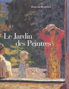 Couverture du livre « Le Jardin Des Peintres » de Hubert Haddad aux éditions Hazan