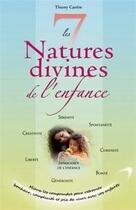 Couverture du livre « Les 7 natures divines de l'enfance » de Thierry Carrere aux éditions Equilibre