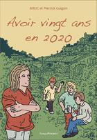 Couverture du livre « Avoir vingt ans en 2020 » de  aux éditions Editions Temps Present