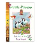Couverture du livre « Portraits d'oiseaux de la mer à la terre » de Serge Kergoat aux éditions Serge Kergoat