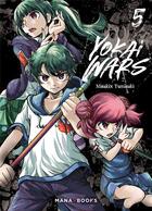 Couverture du livre « Yokai wars Tome 5 » de Misakix Yumisaki aux éditions Mana Books