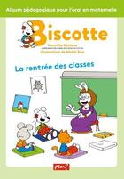 Couverture du livre « La rentree des classes / biscotte / pemf » de Bethune/Rius aux éditions Pemf
