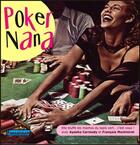 Couverture du livre « Poker nana » de Ayesha Carmody et Francois Montmirel aux éditions Fantaisium