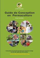 Couverture du livre « Guide de conception en permaculture » de Franck Nathie aux éditions La Foret Nourriciere