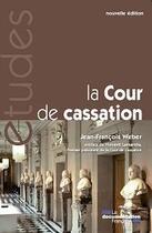 Couverture du livre « La cour de cassation n 5325 » de Jean-Francois Weber aux éditions Documentation Francaise