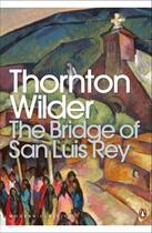 Couverture du livre « The bridge of san luis rey » de Thornton Wilder aux éditions Adult Pbs