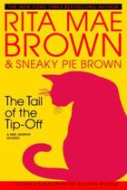 Couverture du livre « The Tail of the Tip-Off » de Rita Mae Brown aux éditions Epagine