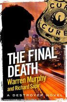Couverture du livre « The Final Death » de Murphy Warren aux éditions Little Brown Book Group Digital
