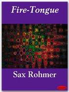 Couverture du livre « Fire-Tongue » de Sax Rohmer aux éditions Ebookslib