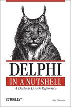 Couverture du livre « Delphi in a nutshell » de Ray Lischner aux éditions O'reilly Media