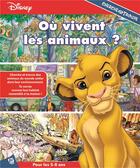 Couverture du livre « Cherche et trouve Tome 33 : Disney ; où vivent les animaux ? » de Disney aux éditions Pi Kids