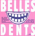 Couverture du livre « Belles dents » de Alain Amzalag aux éditions Seuil