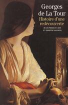 Couverture du livre « Georges de la tour histoire d'une redecouverte » de Salmon/Cuzin aux éditions Gallimard